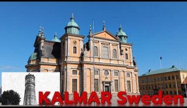 Kalmar Sweden walking tour and travel