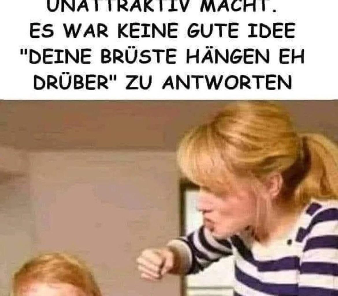 Ganz gefährlich 😂