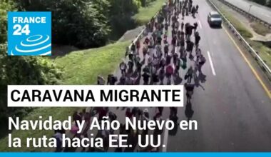 Un fin de año en la ruta migratoria hacia Estados Unidos • FRANCE 24 Español