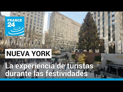 Nueva York: los desafíos del turismo durante las festividades decembrinas • FRANCE 24 Español