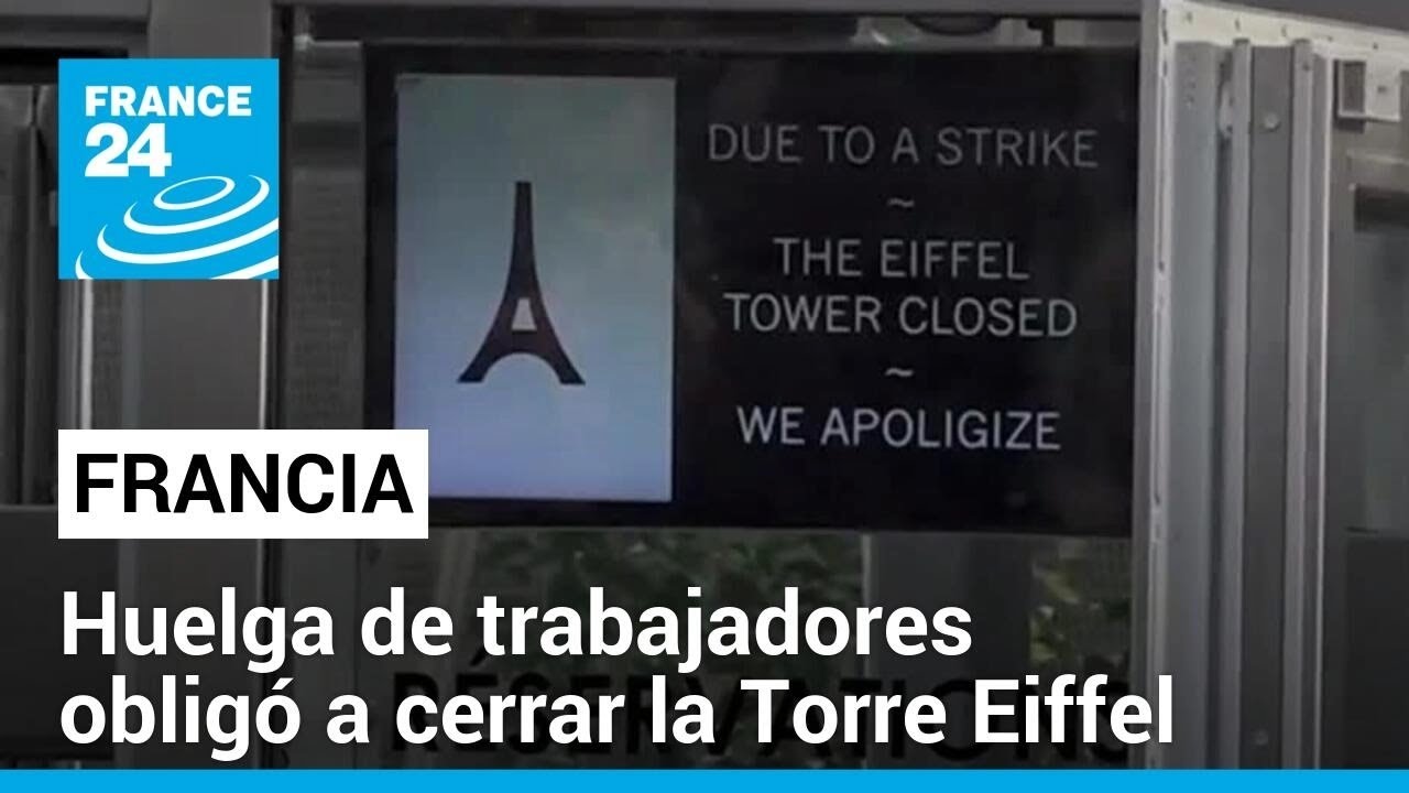 Huelga en la Torre Eiffel obligó a cerrar el monumento en el centenario de la muerte de su creador