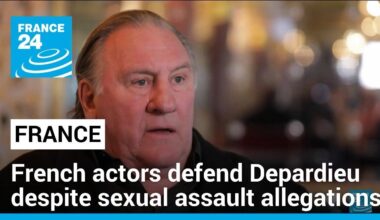 More than 50 French actors defend Depardieu despite sexual assault allegations • FRANCE 24 English