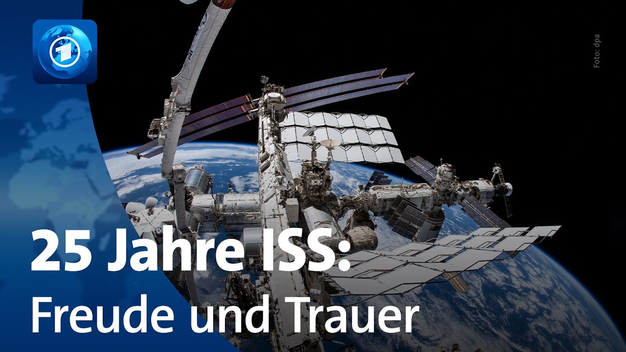 25 Jahre ISS – Freude und Trauer