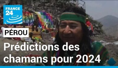 Pérou : des chamans font leurs prédictions pour l'année 2024 • FRANCE 24