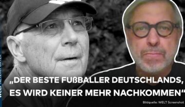 FRANZ BECKENBAUER TOT: Fußball-Welt trauert um Legende und Lichtgestalt | WELT News