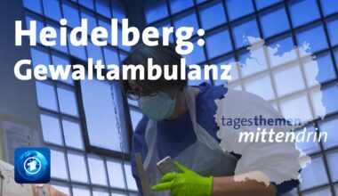 Heidelberg: Gewaltambulanz | tagesthemen mittendrin