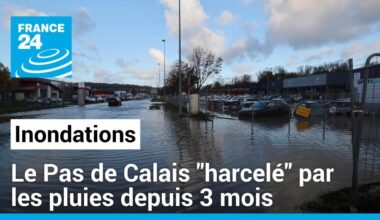 Inondations dans le Pas de Calais: les pluies s'acharnent sur le département français depuis 3 mois