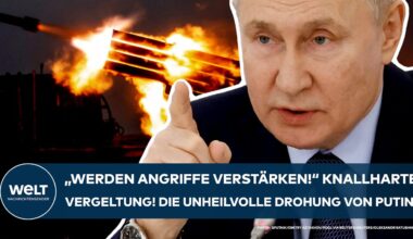 UKRAINE-KRIEG: "Werden Angriffe verstärken" Knallharte Vergeltung! Die unheilvolle Drohung von Putin