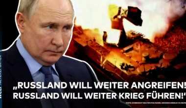 PUTINS INVASION: "Russland will weiter angreifen! Russland will weiter Krieg führen!"