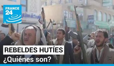 ¿Quiénes son los rebeldes hutíes que controlan gran parte de Yemen? • FRANCE 24 Español