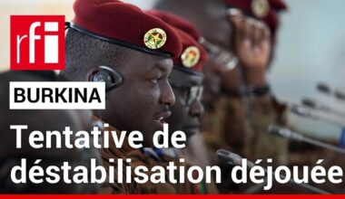 Burkina Faso : le gouvernement annonce avoir déjoué un projet de déstabilisation du pays • RFI