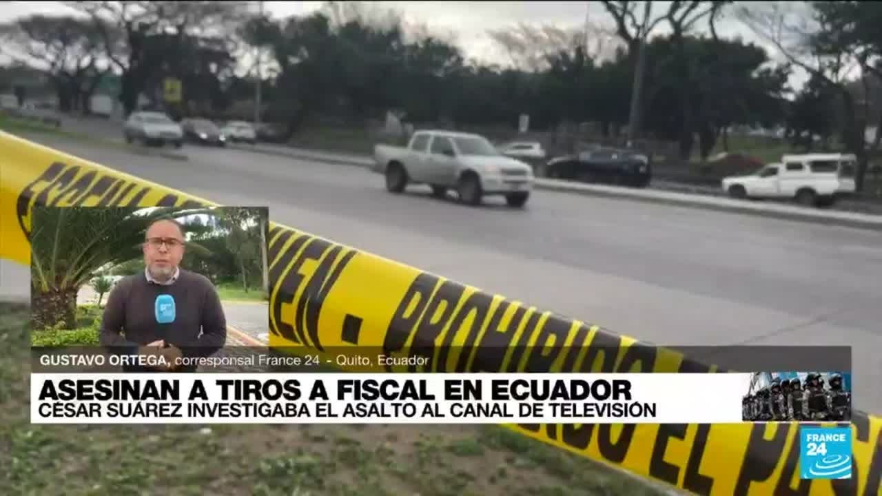 Informe desde Quito: asesinan a fiscal que investigaba asalto a canal de televisión en Guayaquil