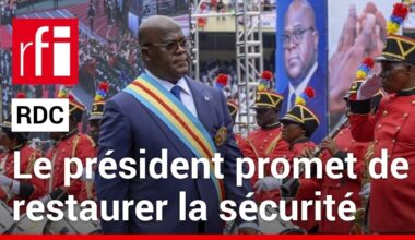 RDC :  le président Tshisekedi promet de restaurer la sécurité • RFI