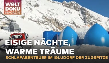 ÜBERNACHTEN IM IGLUDORF: Ein eiskaltes Abenteuer auf der Zugspitze, das alle Erwartungen übertrifft!