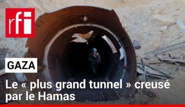 Gaza - Reportage : le « plus grand tunnel » creusé par le Hamas • RFI