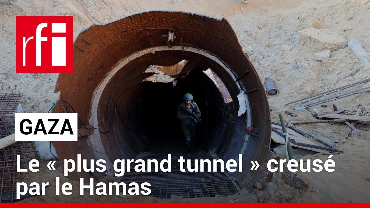 Gaza - Reportage : le « plus grand tunnel » creusé par le Hamas • RFI