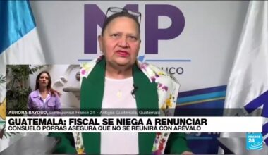 Informe desde Antigua: fiscal guatemalteca Consuelo Porras se niega a renunciar