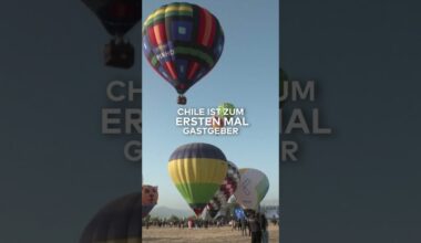 TRAUMHAFT SCHÖN: Heißluftballons bei einem Festival in Chile 🌅 | WELT #shorts