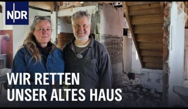 Junges Leben in alten Häusern (Folge 4) | Wir retten unser altes Haus | NDR Doku