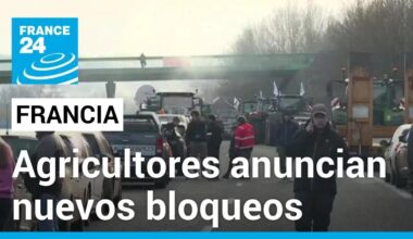 Francia: agricultores en huelga planean "asedio" y bloqueos en París