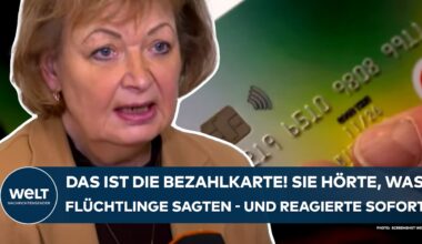 DEUTSCHLAND: Bezahlkarte ein voller Erfolg! Sie hörte, was Flüchtlinge sagte - und reagierte sofort