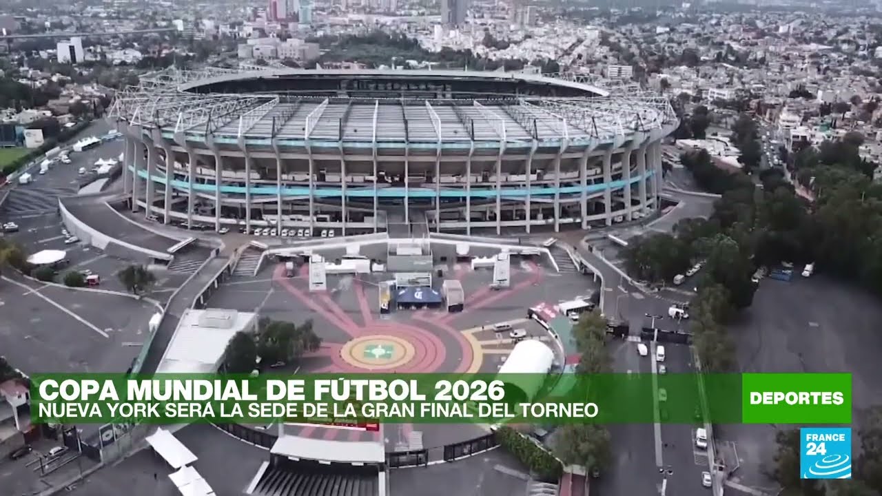 Copa del Mundo de fútbol de 2026 arrancará en el legendario Estadio Azteca de la Ciudad de México