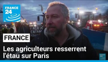 Les agriculteurs resserrent l'étau sur Paris, les tractations se poursuivent • FRANCE 24