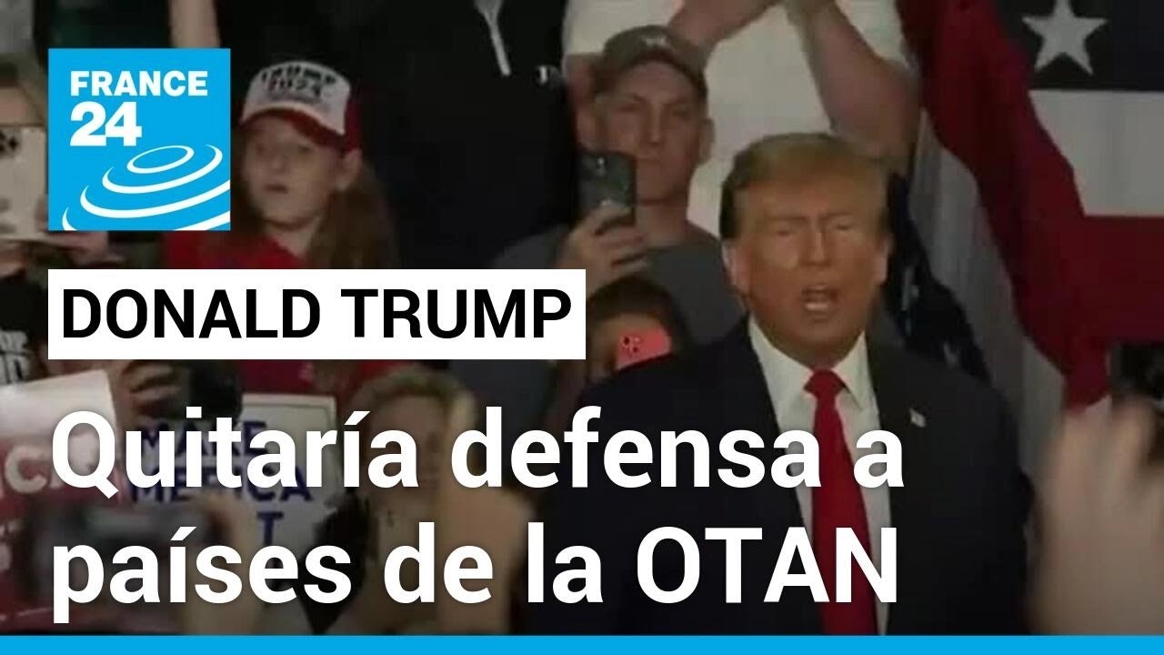 Donald Trump amenazó a países de la OTAN con quitarles la defensa si se retrasan en pagos