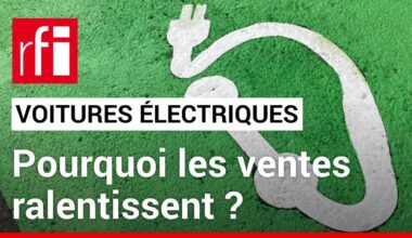 Pourquoi les ventes de voitures électriques ralentissent dans le monde entier ? • RFI