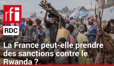 RDC : la France hausse le ton contre le Rwanda • RFI