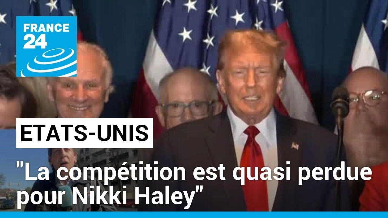 "La compétition est quasi perdue pour Nikki Haley" après sa défaite en Caroline du Sud