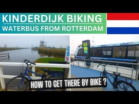 KINDERDIJK BIKING | CYCLING IN THE NETHERLANDS | WATERBUS TO SEE THE WINDMILLS