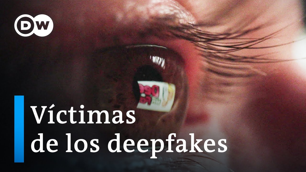 El peligro de los deepfakes porno | DW Documental