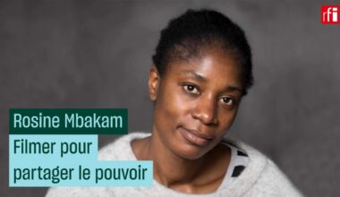 Rosine Mbakam : filmer, et partager ce pouvoir ! • RFI