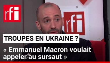 Benjamin Haddad: «Le président E. Macron voulait appeler au sursaut européen» à l'égard de l'Ukraine