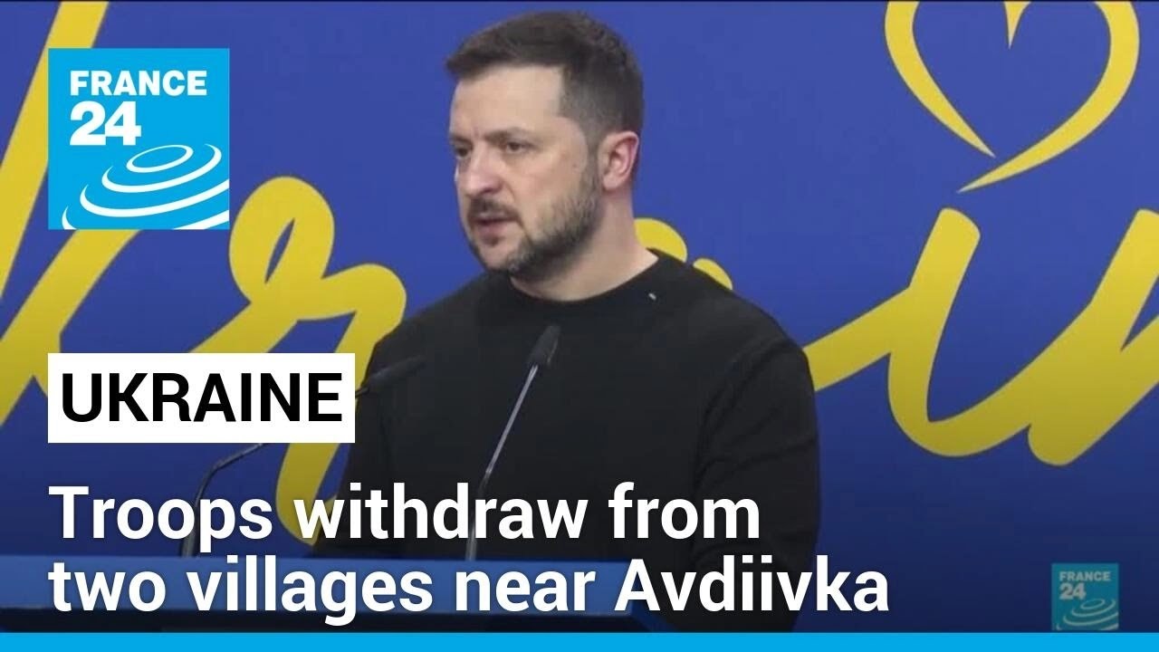 Ukraine withdraws from two villages near Avdiivka • FRANCE 24 English