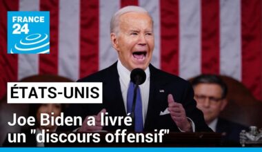 Discours sur l'état de l'Union : Joe Biden a livré un "discours offensif" • FRANCE 24