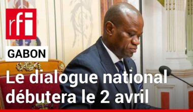 Gabon : un décret détaille l'organisation du futur dialogue national • RFI