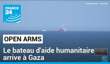 Le bateau d'aide humanitaire, Open Arms, arrive à Gaza • FRANCE 24