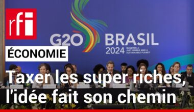 Taxer les super riches, l’idée fait son chemin au G20 • RFI