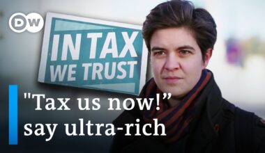 Millionaires call for wealth tax to address growing inequality | DW Documentary