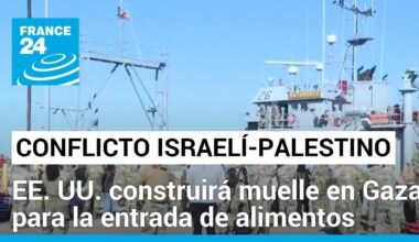 Ayuda humanitaria va en camino a Gaza; Estados Unidos hará puerto flotante para entrega de alimentos