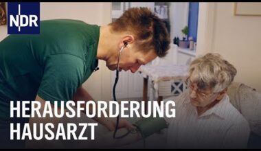 Zwischen Gesundheitspolitik und Behandlungsstress: Hausärzte am Limit | Die Nordreportage | NDR Doku