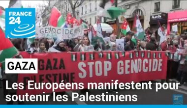 Nouvelles manifestations à travers l'Europe pour un cessez-le-feu à Gaza • FRANCE 24