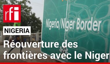 Le Nigeria annonce la réouverture de ses frontières et la fin des sanctions contre le Niger