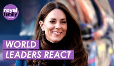 Global Support: World Leaders' React to Princess Kate's Cancer Diagnosis