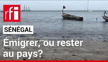 Présidentielle au Sénégal : émigrer, ou rester au pays ? Le dilemme des jeunes • RFI