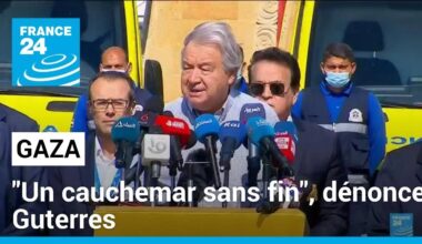 "Il est temps de faire taire les armes", dit Antonio Guterres aux portes de Gaza • FRANCE 24