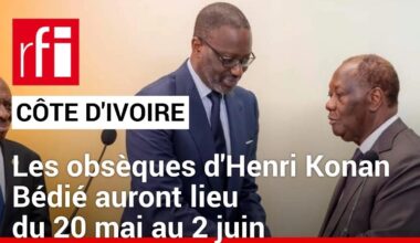 Côte d’Ivoire : les obsèques de l’ex-président Henri Konan Bédié débuteront le 20 mai