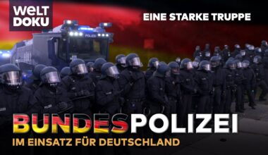 BUNDESPOLIZEI - Eine starke und vielseitige Truppe für die Sicherheit Deutschlands | Teil 2 HD DOKU